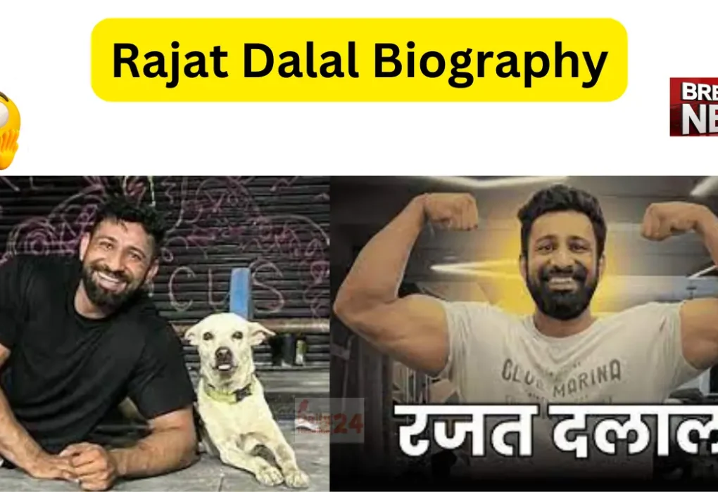 Rajat Dalal Biography