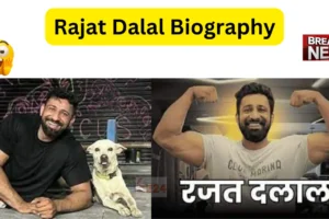 Rajat Dalal Biography